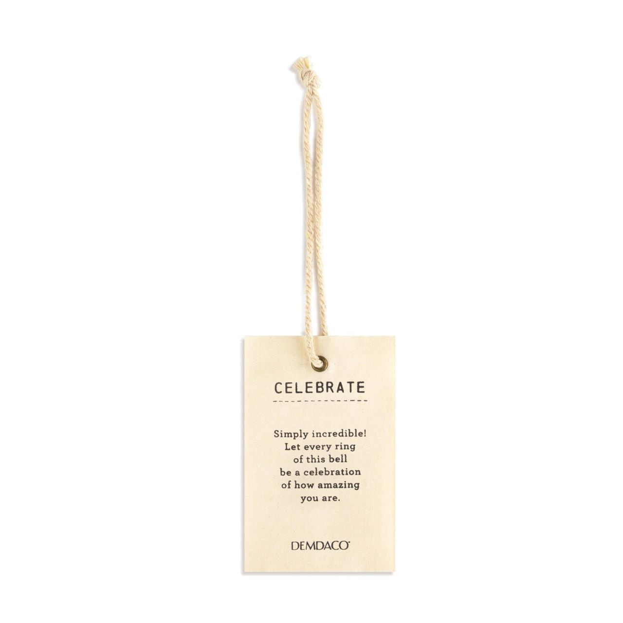 Inspired Bell - Celebrate by Demdaco The Inspired Bell Celebrate is a beautifully handcrafted bell that will help you celebrate any special occasion in a sweet-sounding way. The calming aesthetic and light versatile colour pallete is perfect for any home. Tingling bells are a perfect addition to any celebration or event. These bells are included in our Inspired Everyday Collection.