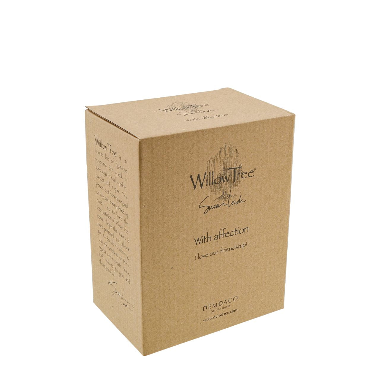 With Affection by Willow Tree Willow Tree is an intimate line of figurative sculptures representing sentiments of love, closeness, healing, courage, hope...all the emotions we encounter in life. Artist Susan Lordi hand carves the original of each Willow Tree sculpture.