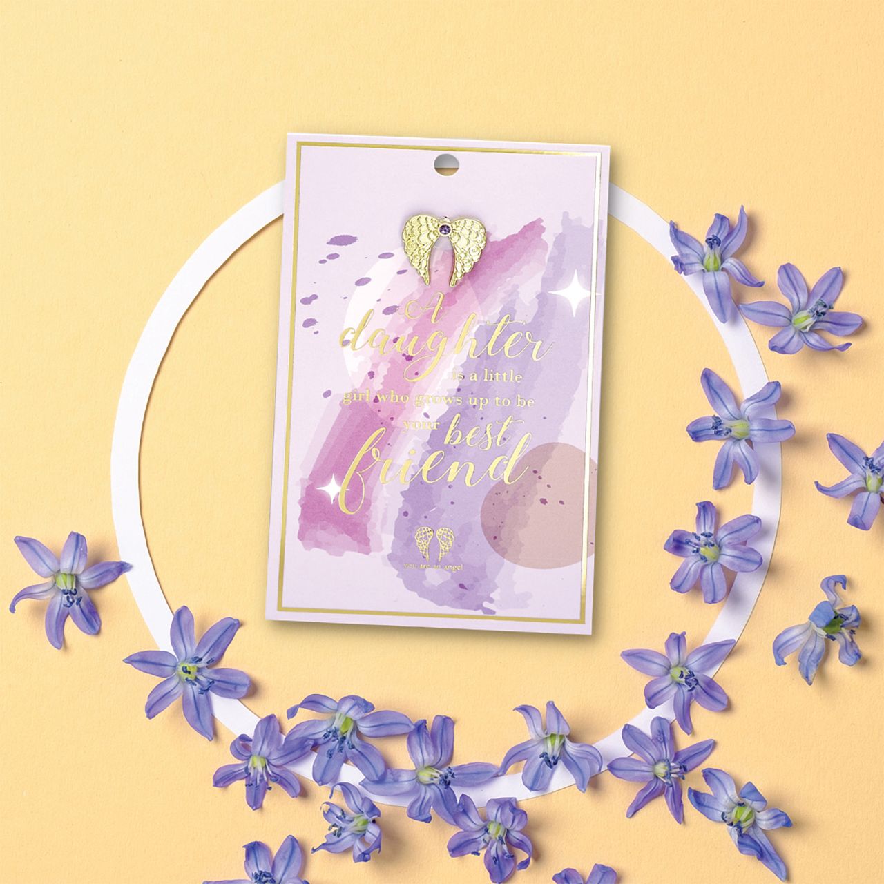 A Daughter Is Pin Card Give the gift of love and appreciation with You Are An Angel pins, each packaged on a stunning foiled gift card with a heartfelt message for the special people in your life.