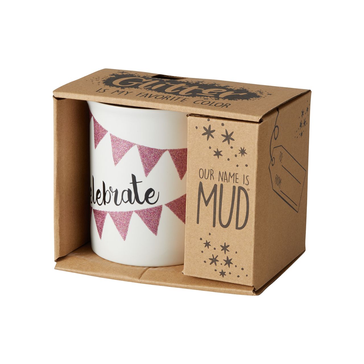 MUD Celebrate Glitter Mug Every good celebration needs a little sparkle. Whether it's a birthday, a baby shower, a wedding, or just a really good Thursday, add some glitter with our Celebrate mug to liven up anything worth celebrating. Party on and sparkle on. Messaging reads: "Celebrate," "Glitter is my favourite colour."