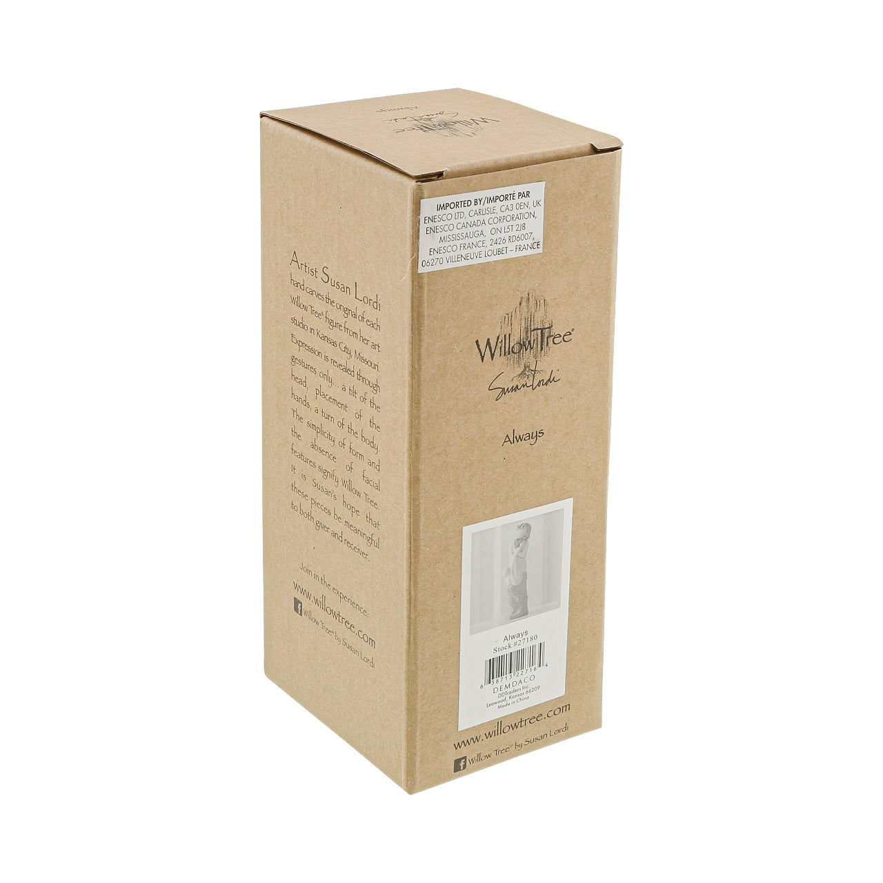 Willow Tree Always Willow Tree is an intimate line of figurative sculptures representing sentiments of love, closeness, healing, courage, hope...all the emotions we encounter in life. "This piece is about the strength and permanence of love.