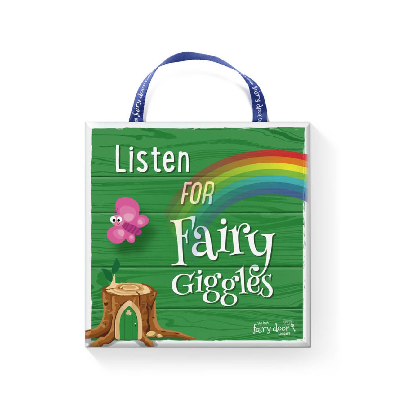 The Irish Fairy Door Company Listen For Fairy Giggles Plaque  Hang these beautiful signs wherever you think needs a little magic…
