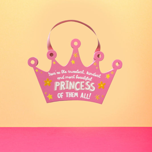 Crown Hanging Plaque - Princess  Want to cheer someone up? Then why not gift the 'Princess' in your life this bright, uplifting and CHEERFUL Crown plaque.