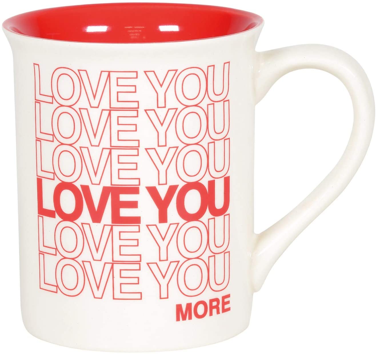Love You More Mug