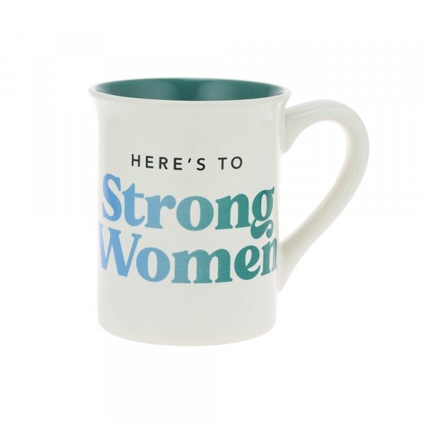 Strong Women Mug  Celebrate the strong woman in your life with our new 'Strong Women Mug' Main message reading 'Here's to strong women' with the back message reading 'may we know them, may we be them, may we raise them.' A great gift for your mum, friend, sister or auntie. 